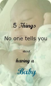 5 things no one tells you about having baby pin